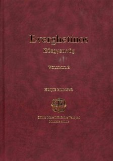 Everghetinos vol. 2 - editie bilingva - Carti.Crestinortodox.ro
