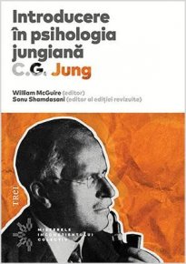 Introducere in psihologia jungiana. Note ale seminarului de psihologie analitica sustinut in 1925 de C.G. Jung - Carti.Crestinortodox.ro
