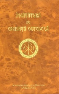 Invatatura de credinta ortodoxa - Carti.Crestinortodox.ro