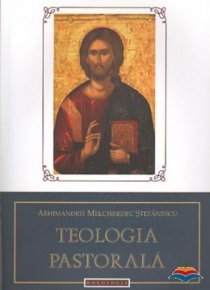 Teologia pastorala - Carti.Crestinortodox.ro