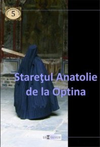 Staretul Anatolie de la Optina - Carti.Crestinortodox.ro