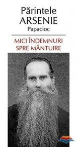 Mici indemnuri spre mantuire - Carti.Crestinortodox.ro