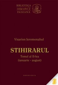 Stihirarul. Tomul al II-lea (ianuarie-august) - Carti.Crestinortodox.ro