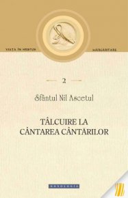 Talcuire la Cantarea Cantarilor - Carti.Crestinortodox.ro