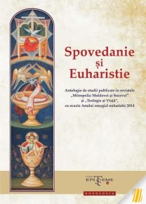 Spovedanie si Euharistie - Carti.Crestinortodox.ro