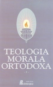 Teologia Morala Ortodoxa. Manual pentru facultatile de teologie (2 volume) - Carti.Crestinortodox.ro