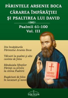 Cararea Imparatiei si Psaltirea lui David vol. 3, Psalmii 61-100   - Carti.Crestinortodox.ro