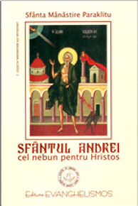 Sfantul Andrei cel nebun pentru Hristos - Carti.Crestinortodox.ro