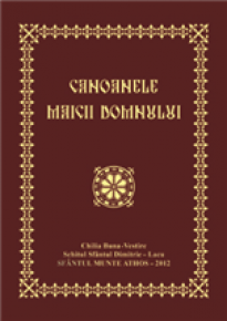 Canoanele Maicii Domnului - Carti.Crestinortodox.ro