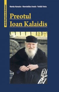 Preotul Ioan Kalaidis - Carti.Crestinortodox.ro