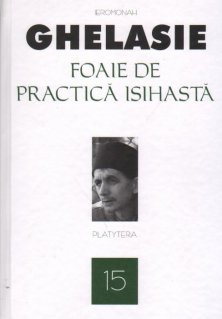 Foaie de practica isihasta. Vol. 15 - Carti.Crestinortodox.ro