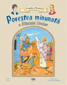Povestea minunata a Sfantului Nicolae - Carti.Crestinortodox.ro