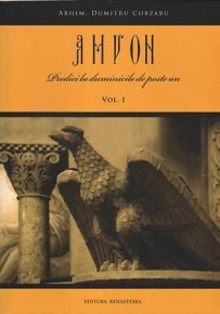 Amvon. Predici la duminicile de peste an - Vol.1 - Carti.Crestinortodox.ro