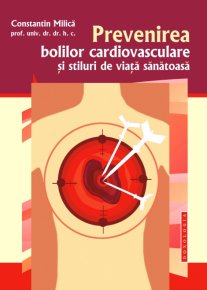 Prevenirea bolilor cardiovasculare si stiluri de viata sanatoasa - Carti.Crestinortodox.ro