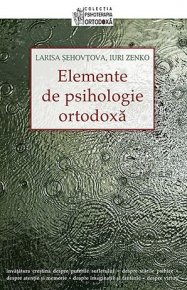 Elemente de psihologie ortodoxa - Carti.Crestinortodox.ro