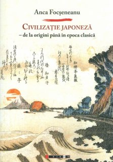 Civilizatie japoneza. De la origini pana in epoca clasica - Carti.Crestinortodox.ro