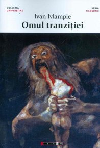 Omul tranzitiei - Carti.Crestinortodox.ro