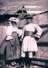 Randuiala fiintei romanesti. Studii de morfologie culturala - Carti.Crestinortodox.ro