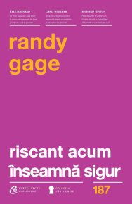 Riscant acum inseamna sigur - Carti.Crestinortodox.ro