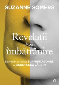 Revelatii despre imbatranire - Carti.Crestinortodox.ro