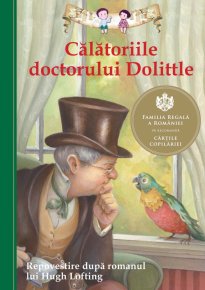 Calatoriile doctorului Dolittle. Repovestire dupa romanul lui Hugh Lofting - Carti.Crestinortodox.ro