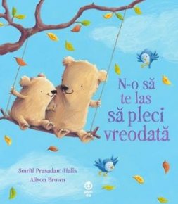N-o sa te las sa pleci vreodata - Carti.Crestinortodox.ro