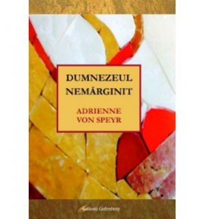 Dumnezeul nemarginit - Carti.Crestinortodox.ro