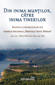 Din inima muntilor, catre inima tinerilor - Carti.Crestinortodox.ro
