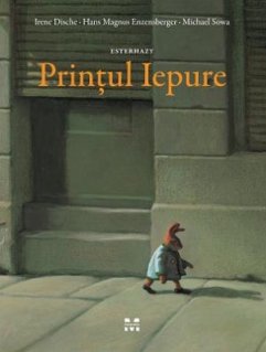 Esterhazy. Printul Iepure - Carti.Crestinortodox.ro