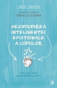 Dezvoltarea inteligentei emotionale a copiilor - Carti.Crestinortodox.ro