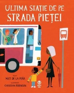 Ultima statie de pe Strada Pietei - Carti.Crestinortodox.ro