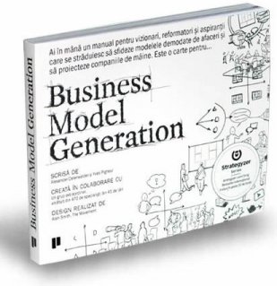 Business Model Generation - Carti.Crestinortodox.ro