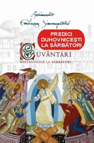Cuvantari mistagogice la sarbatori - Carti.Crestinortodox.ro