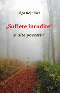 Suflete inrudite si alte povestiri - Carti.Crestinortodox.ro