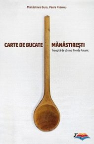 Carte de bucate manastiresti - Carti.Crestinortodox.ro