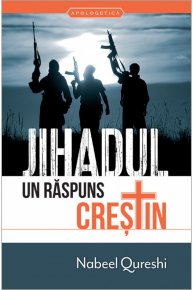 Jihadul - Un raspuns crestin - Carti.Crestinortodox.ro
