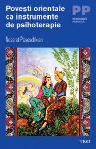 Povesti orientale ca instrumente de psihoterapie - Carti.Crestinortodox.ro