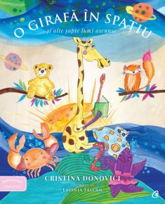 O girafa in spatiu si alte sapte lumi ascunse - Carti.Crestinortodox.ro