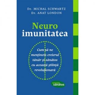 Neuroimunitatea - Carti.Crestinortodox.ro