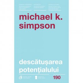 Descatusarea potentialului - Carti.Crestinortodox.ro