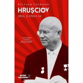 Hrusciov. Omul si epoca sa - Carti.Crestinortodox.ro