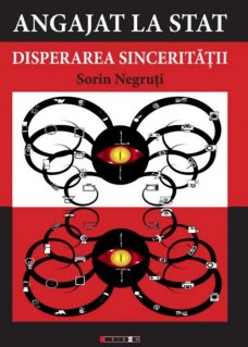 Angajat la stat - Disperarea sinceritatii - Carti.Crestinortodox.ro