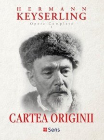 Opere complete. Vol. 1 - Cartea originii - Carti.Crestinortodox.ro