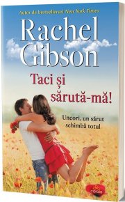 Taci si saruta-ma! Uneori, un sarut schimba totul - Carti.Crestinortodox.ro