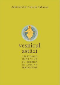 Vesnicul astazi. Calatorind impreuna cu biserica in lumea praznicelor - Carti.Crestinortodox.ro