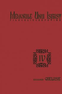 Memoriile unui isihast. Filocalie carpatina. Vol. IV - Carti.Crestinortodox.ro