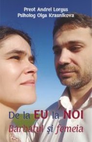 De la EU la NOI. Barbatul si femeia - Carti.Crestinortodox.ro