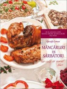 Mancaruri de sarbatori - Carti.Crestinortodox.ro