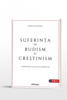 Suferinta in budism si crestinism - Carti.Crestinortodox.ro