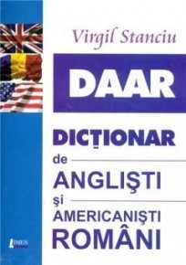 Dictionar de anglisti si americanisti romani - Carti.Crestinortodox.ro